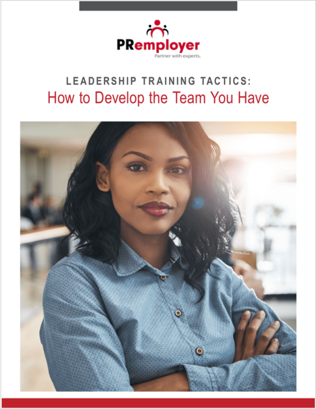 Leadership Training Tactics - How to Develop the Team You Have